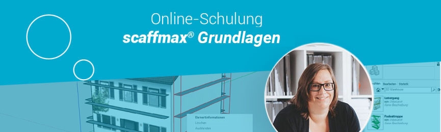 scaffmax<sup>®</sup> Grundlagen – Online-Schulung